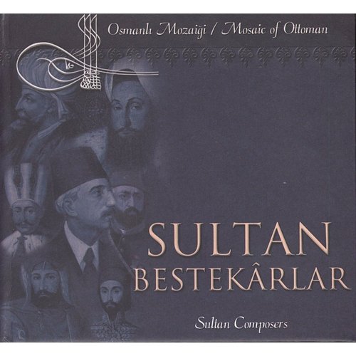Mosaic Of Ottoman / Sultan Composers Various Artists