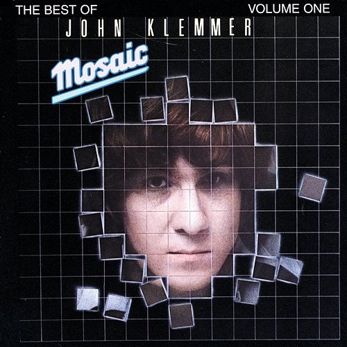 Mosaic: The Best Of John Klemmer Volume 1 John Klemmer