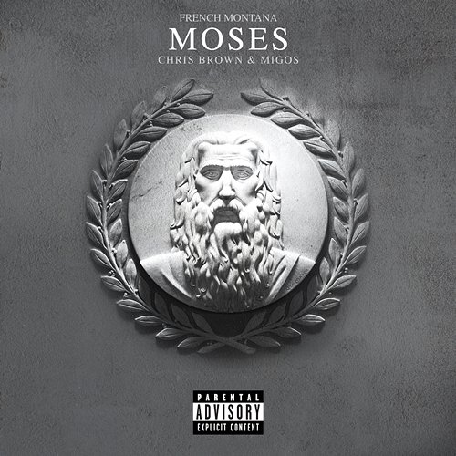 Moses French Montana feat. Chris Brown, Migos