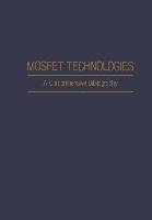 Mosfet Technologies Agajanian A. H.