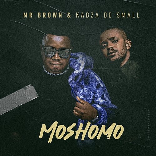 Moshomo Mr Brown & Kabza De Small