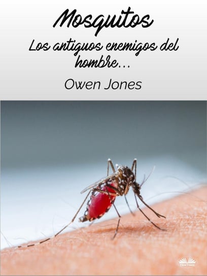 Mosquitos - ebook epub Jones Owen