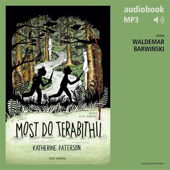 Most do Terabithii - audiobook Paterson Katherine