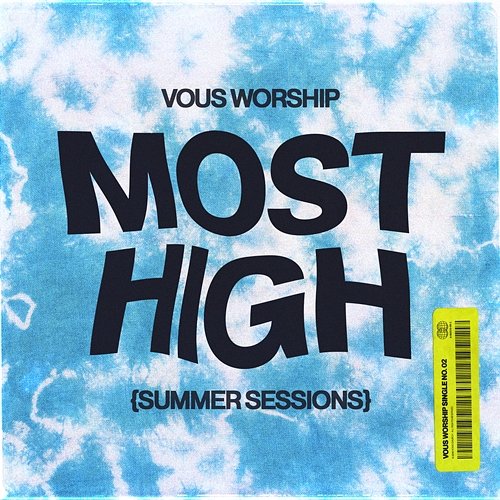 Most High VOUS Worship