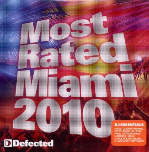 Most Rated Miami 2011 Various Artists