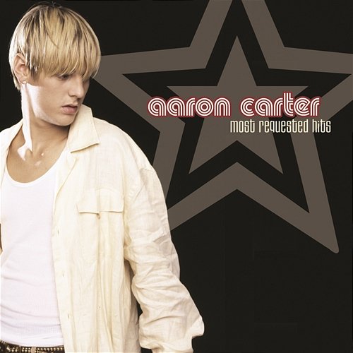 Most Requested Hits Aaron Carter