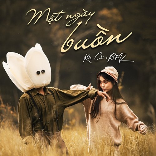 Một Ngày Buồn Kiều Chi & BMZ