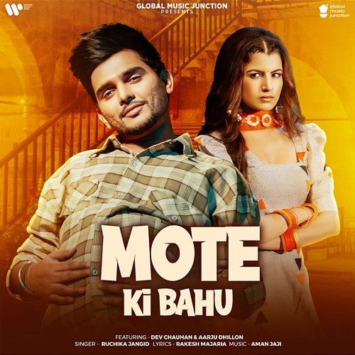 Mote Ki Bahu Ruchika Jangid feat. Dev Chauhan, Aarju Dhillon