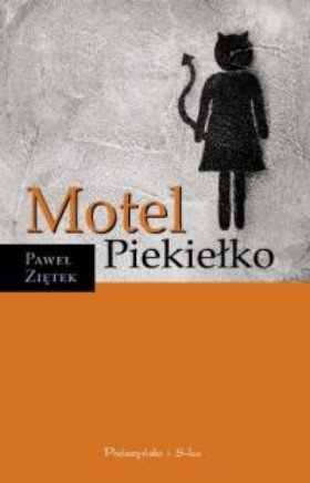 Motel Piekiełko Ziętek Paweł