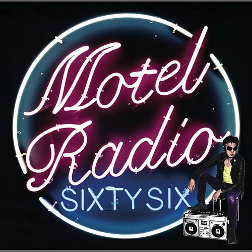 Motel Radio Sixty Six The Birthday