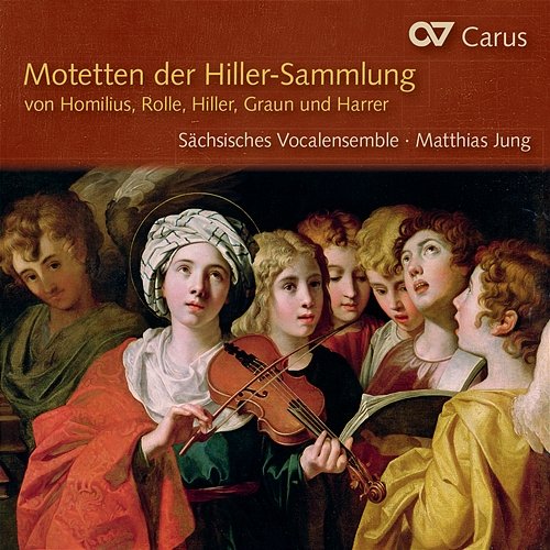 Motetten der Hiller-Sammlung Sächsisches Vocalensemble, Matthias Jung