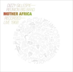 Mother Africa - Live 1968, płyta winylowa Gillespie Dizzy