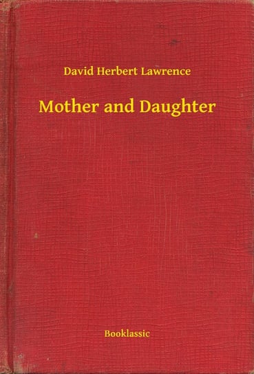 Mother and Daughter Lawrence David Herbert
