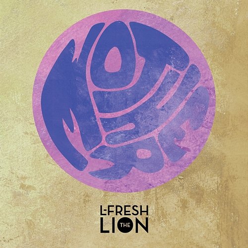 Mother L-FRESH The LION