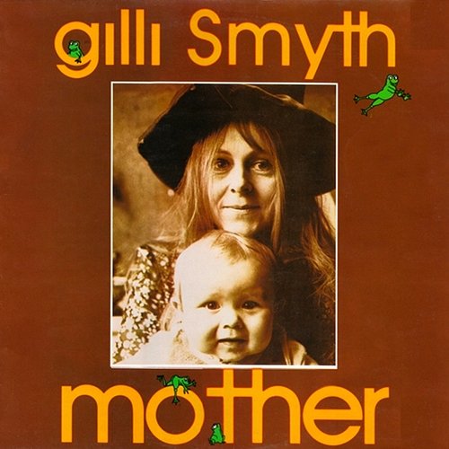 Mother Gilli Smyth