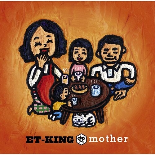 mother ET-KING