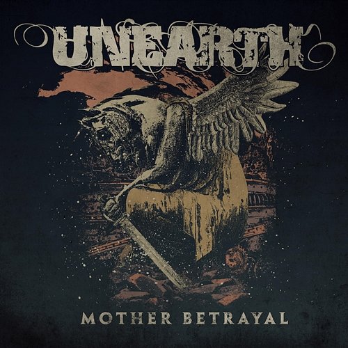 Mother Betrayal Unearth