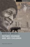 Mother Courage and Her Children Brecht Bertolt