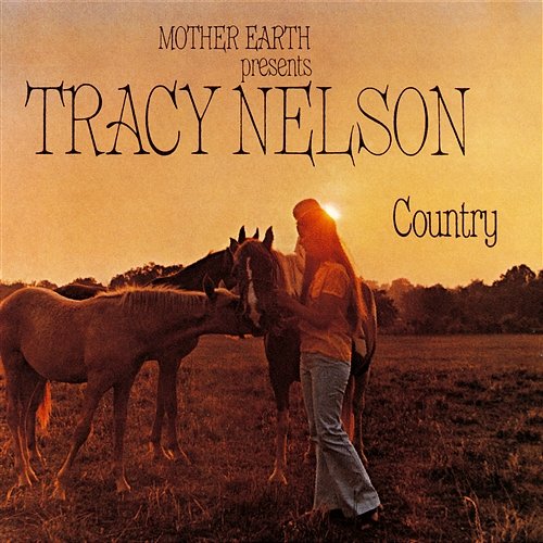 Stand by Your Man Tracy Nelson