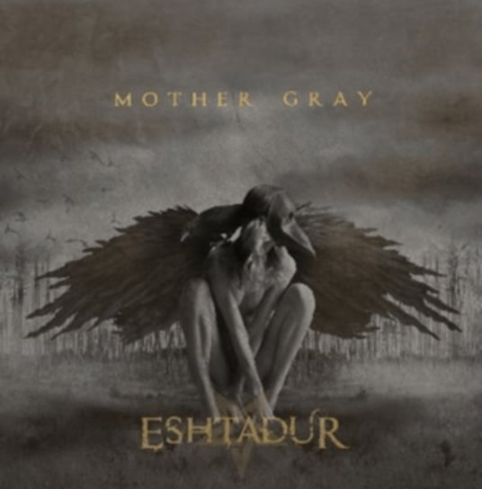 Mother Gray Eshtadur