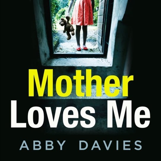 Mother Loves Me Davies Abby