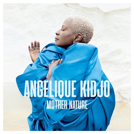 Mother Nature Kidjo Angelique