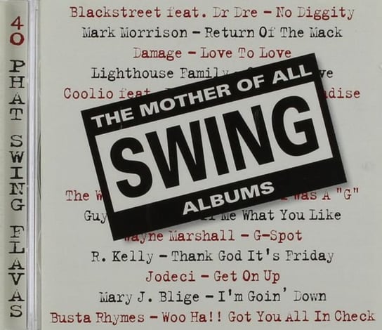 Mother Of All Swing Various Artists