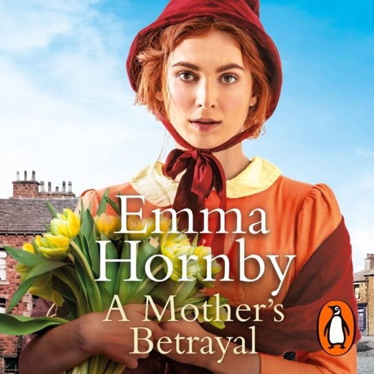 Mother's Betrayal Hornby Emma