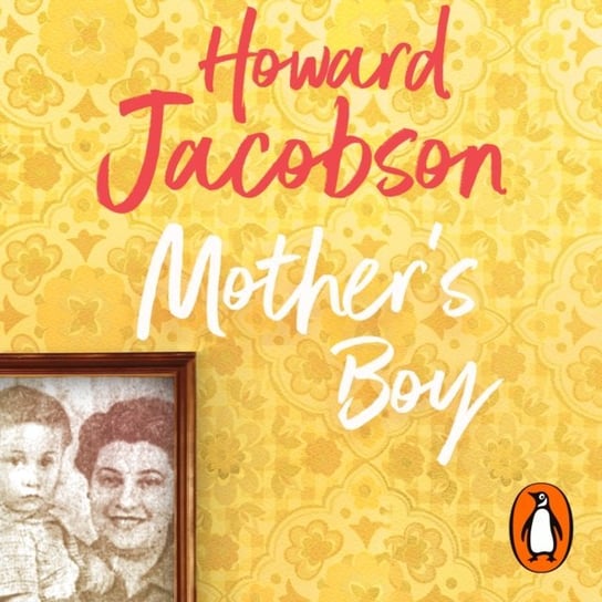 Mother's Boy Jacobson Howard