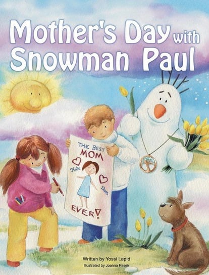 Mother's Day with Snowman Paul Lapid Yossi