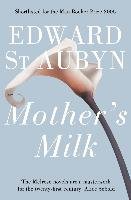 Mother's Milk Aubyn Edward