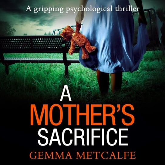 Mother's Sacrifice Metcalfe Gemma