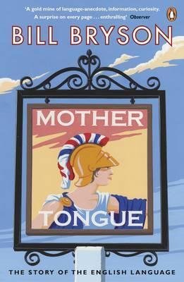Mother Tongue Bryson Bill