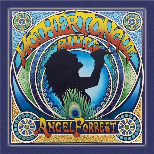 Mother Tongue Blues Angel Forrest