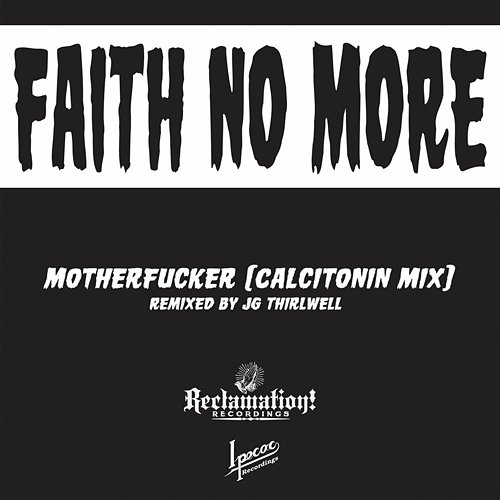 Motherfucker Faith No More