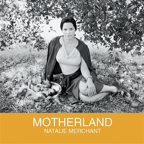 Motherland Natalie Merchant