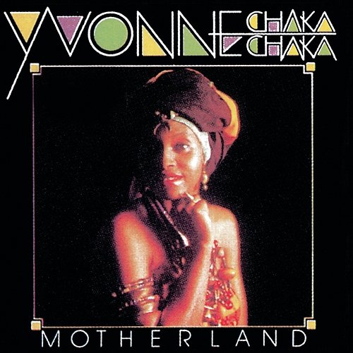 Motherland Yvonne Chaka Chaka