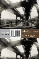 Motherless Brooklyn Lethem Jonathan