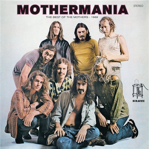 Mother People Frank Zappa, The Mothers Of Invention