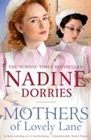 Mothers of Lovely Lane Dorries Nadine