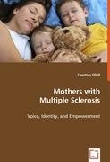 Mothers with Multiple Sclerosis Odell Courtney