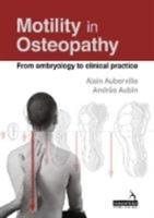 Motility in Osteopathy Auberville Alain, Aubin Andree