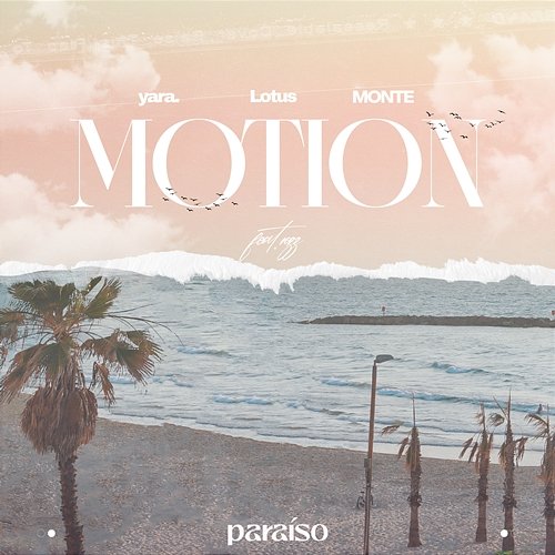 Motion Razz, Lotus, yara., Monte