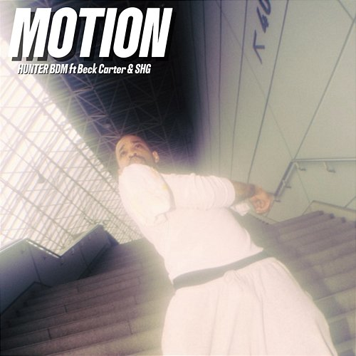Motion SHG, Beck Carter, HUNTER BDM
