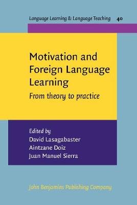 Motivation and Foreign Language Learning Lasagabaster David