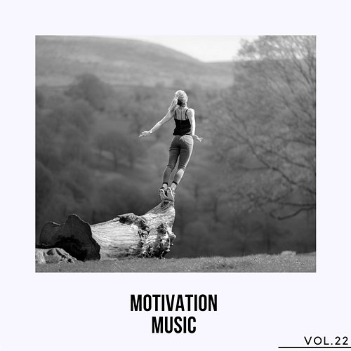 Motivation Music, Vol. 22 Various Artists