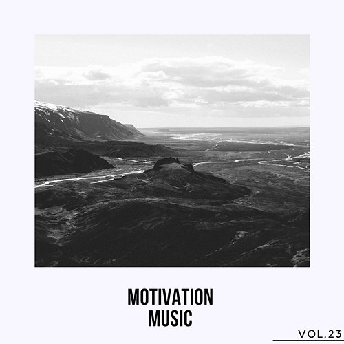 Motivation Music, Vol. 23 Various Artists