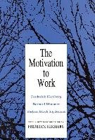 Motivation to Work Herzberg Frederick