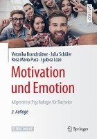 Motivation und Emotion Brandstatter Veronika, Schuler Julia, Puca Rosa Maria, Lozo Ljubica