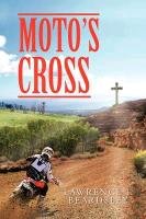 Moto's Cross Beardsley Lawrence J.